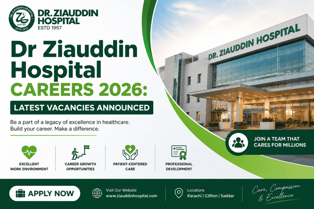 Dr Ziauddin Hospital Jobs 2026